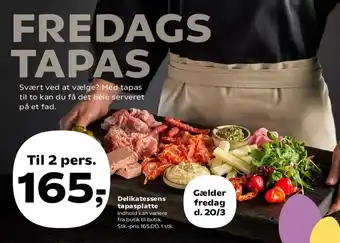 Kvickly Delikatessens tapasplatte (Til 2 pers.) tilbud