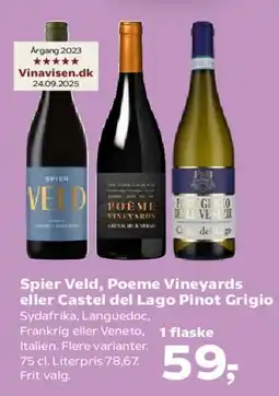 Kvickly Spier Veld / Poeme Vineyards / Castel del Lago Pinot Grigio tilbud