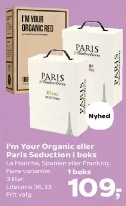 Kvickly I'm Your Organic eller Paris Seduction i boks tilbud