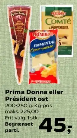 Kvickly Prima Donna eller Président ost tilbud