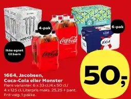 Kvickly 1664, Jacobsen, Coca‑Cola eller Monster tilbud