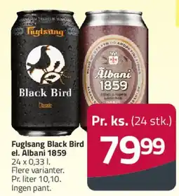 Fleggaard Fuglsang Black Bird / Albani 1859 tilbud