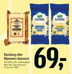 Føtex Klovborg eller Mammen skæreost tilbud