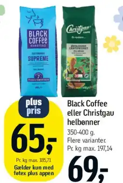 Føtex Black Coffee eller Christgau hele bønner tilbud