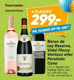 Bilka Baron de ley reserva, vidal fleury ventoux eller perelada cava tilbud