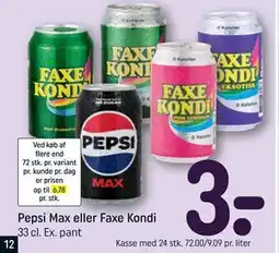 REMA 1000 Pepsi Max eller Faxe Kondi tilbud