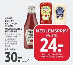 MENY HEINZ TOMATKETCHUP ELLER MAYONNAISE SQUEEZE tilbud
