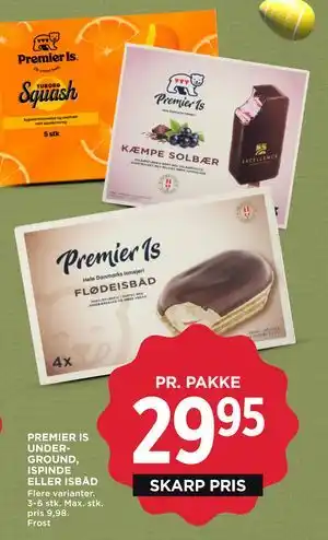 MENY PREMIER IS UNDERGROUND, ISPINDE ELLER ISBÅD tilbud