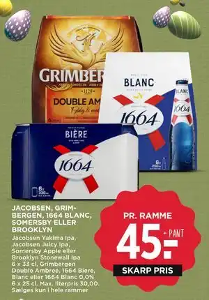 MENY JACOBSEN, GRIMBERGEN, 1664 BLANC, SOMERSBY ELLER BROOKLYN tilbud