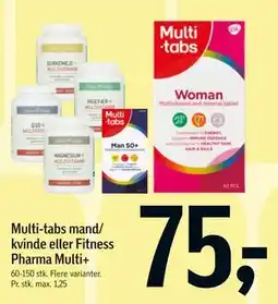 Føtex Multi-tabs mand/ kvinde eller Fitness Pharma Multi+ tilbud