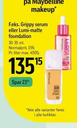 Føtex Grippy serum eller Lumi-matte foundation tilbud