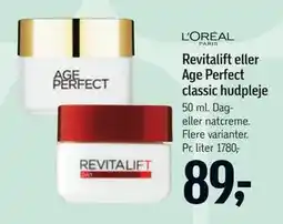 Føtex Revitalift eller Age Perfect classic hudpleje tilbud