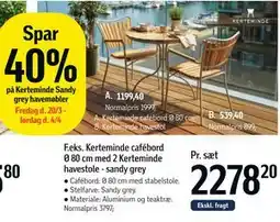 Føtex Kerteminde cafébord Ø 80 cm med 2 Kerteminde havestole - sandy grey tilbud