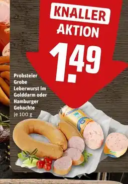 REWE DE Probsteier Grobe Leberwurst im Golddarm oder Hamburger Gekochte, EUR 1.49 tilbud