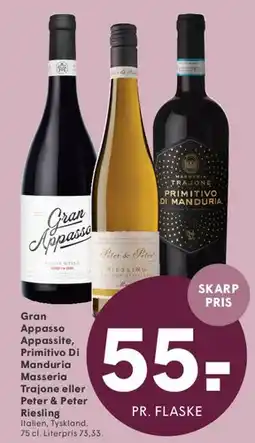 SPAR Gran Appasso / Primitivo di Manduria / Peter & Peter Riesling tilbud