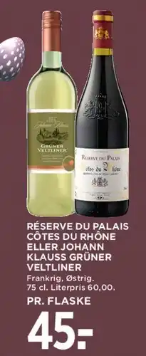 MENY Réserve du Palais Côtes du Rhône / Johann Klaus Grüner Veltliner tilbud