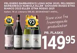 MENY Pelissero Barbaresco / Etna-udvalg (pr. flaske) tilbud