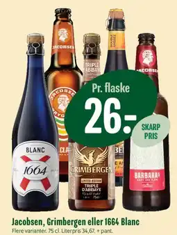 Min Købmand Jacobsen, Grimbergen eller 1664 Blanc (øl) tilbud