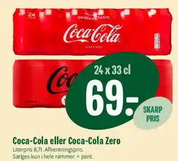 Min Købmand Coca-Cola eller Coca-Cola Zero, 24 x 33 cl tilbud