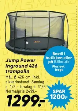 Bilka Jump Power Inground 426 trampolin tilbud