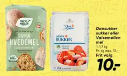 Bilka Dansukker sukker / Valsemøllen hvedemel tilbud