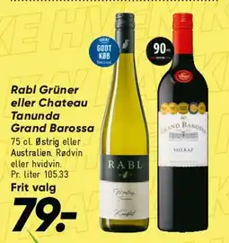 Bilka Rabl Grüner / Chateau Tanunda (Grand Barossa) tilbud