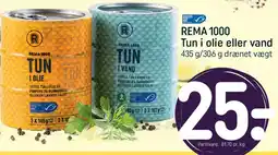 REMA 1000 REMA 1000 Tun i olie eller vand tilbud