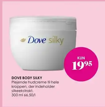 Matas Dove body silky tilbud