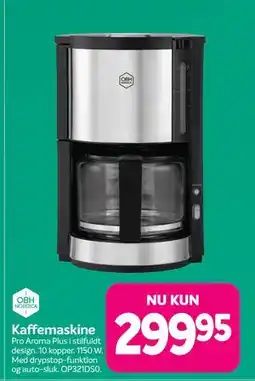 Din Isenkræmmer Kaffemaskine OBH Nordica Pro Aroma Plus OP321DS0 tilbud