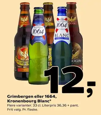 Coop 365 Grimbergen eller 1664, Kronenbourg Blanc tilbud