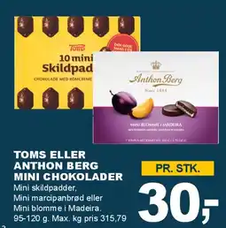Let-Køb Toms eller Anthon Berg mini chokolader tilbud