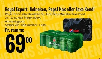 Min Købmand Royal Export, Heineken, Pepsi Max eller Faxe Kondi tilbud