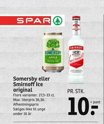 SPAR Somersby eller Smirnoff Ice original tilbud