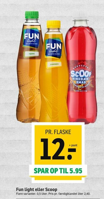 Fun light eller Scoop