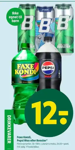 Coop 365 Faxe Kondi, Pepsi Max eller Booster tilbud