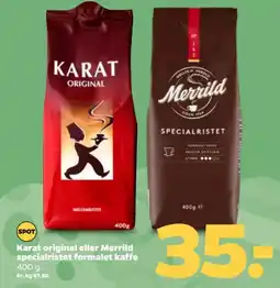 Netto Karat original eller Merrild specialristet formalet kaffe tilbud