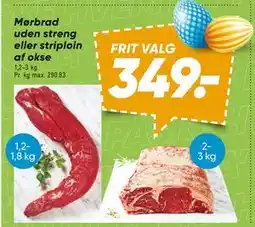 Bilka Mørbrad uden streng eller striploin af okse tilbud