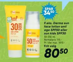 Bilka Derma sun face lotion anti age SPF50 eller sun kids SPF30 tilbud