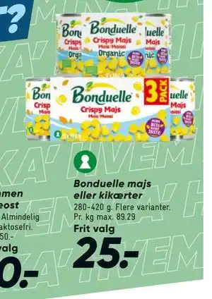 Bilka Bonduelle majs eller kikærter tilbud