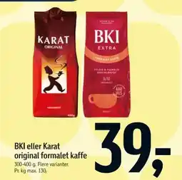 Føtex BKI eller Karat original formalet kaffe tilbud