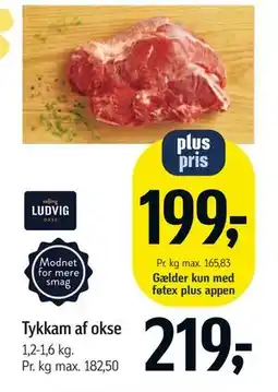 Føtex Tykkam af okse tilbud