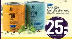 REMA 1000 REMA 1000 Tun i olie eller vand tilbud