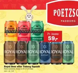 Poetzsch Padborg Royal Beer eller Tuborg Squash tilbud