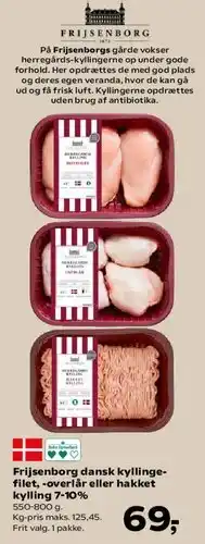 SuperBrugsen Frijsenborg dansk kyllingefilet / overlår / hakket kylling 7-10% tilbud