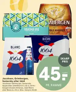 SPAR Jacobsen, Grimbergen, Somersby eller 1664 tilbud