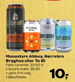 Kvickly Monastere Abbey, Nørrebro Bryghus eller To Øl tilbud