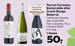 Kvickly Torres Coronas, Esmeralda eller Grant Burge Reserve tilbud