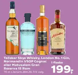 Kvickly Talisker Skye Whisky, London No. 1 Gin, Normandin VSOP Cognac eller Matusalem Gran Reserva 15 Rom tilbud