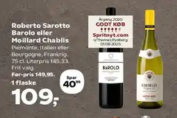 Kvickly Roberto Sarotto Barolo eller Moillard Chablis tilbud