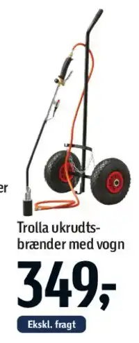 Føtex Ukrudtsbrænder med vogn tilbud
